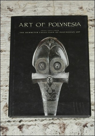 Art of Polynesia selection from The Hemmeter Collection of Polynesian Artersburgst, Tribal art reference books, Maori art reference books, Fijian art reference books